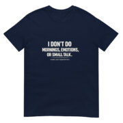 I Don't Do Mornings Short-Sleeve Unisex T-Shirt - Image 3