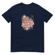 She Believed She Could, So She Did Short-Sleeve Unisex T-Shirt - Image 3