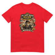 I’m Not Rude, I’m Just British – Red Unisex T-Shirt